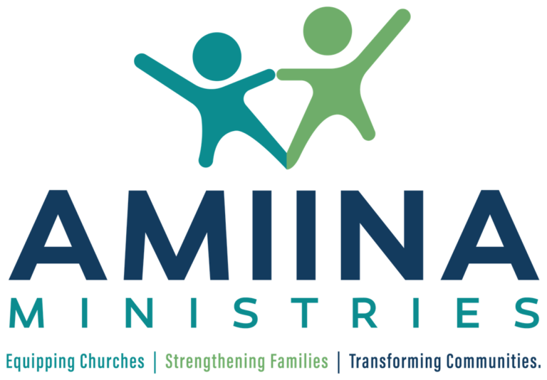 Amiina Ministries. Equipping Churches, Strengthening Families, Transforming Communities.